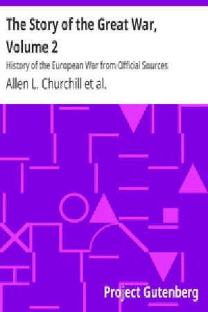 [Gutenberg 29270] • The Story of the Great War, Volume 2 / History of the European War from Official Sources